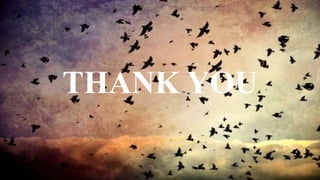 THANK YOU
 