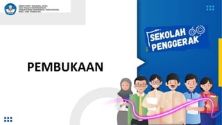 PEMBUKAAN
 