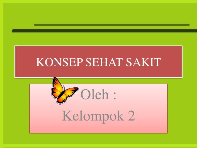Konsep Sehat Sakit