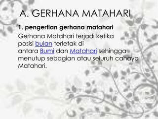 Pptku gerhana matahari dan gerhana bulan