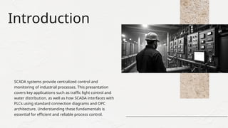 Comprehensive Guide to SCADA Applications and PLC Interfacing in ...