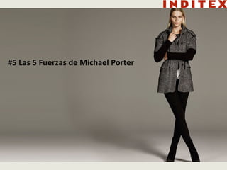 #5 Las 5 Fuerzas de Michael Porter 