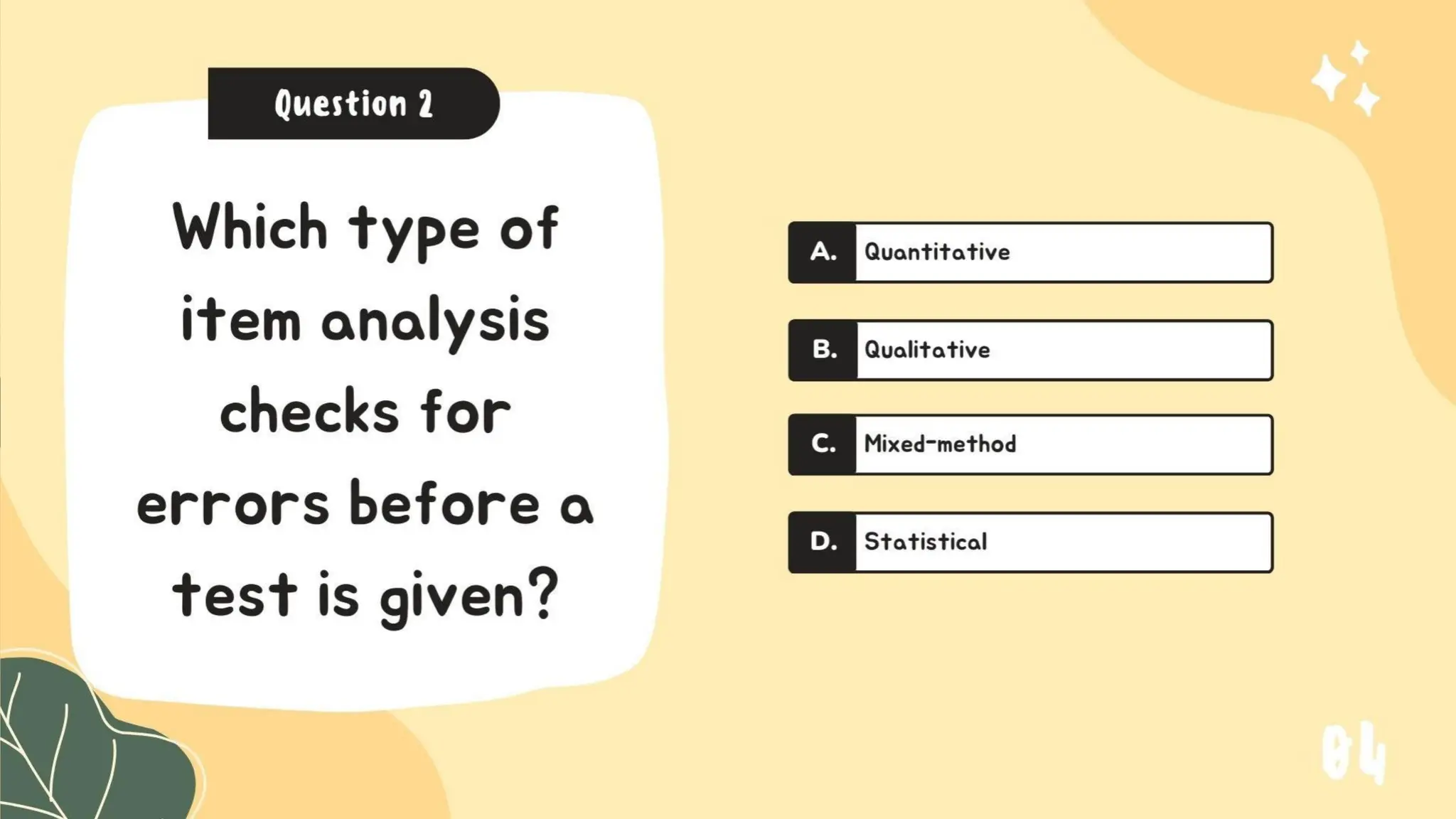 Chapter 6: Administering, Analyzing and Improving Tests Lesson 3 & 4