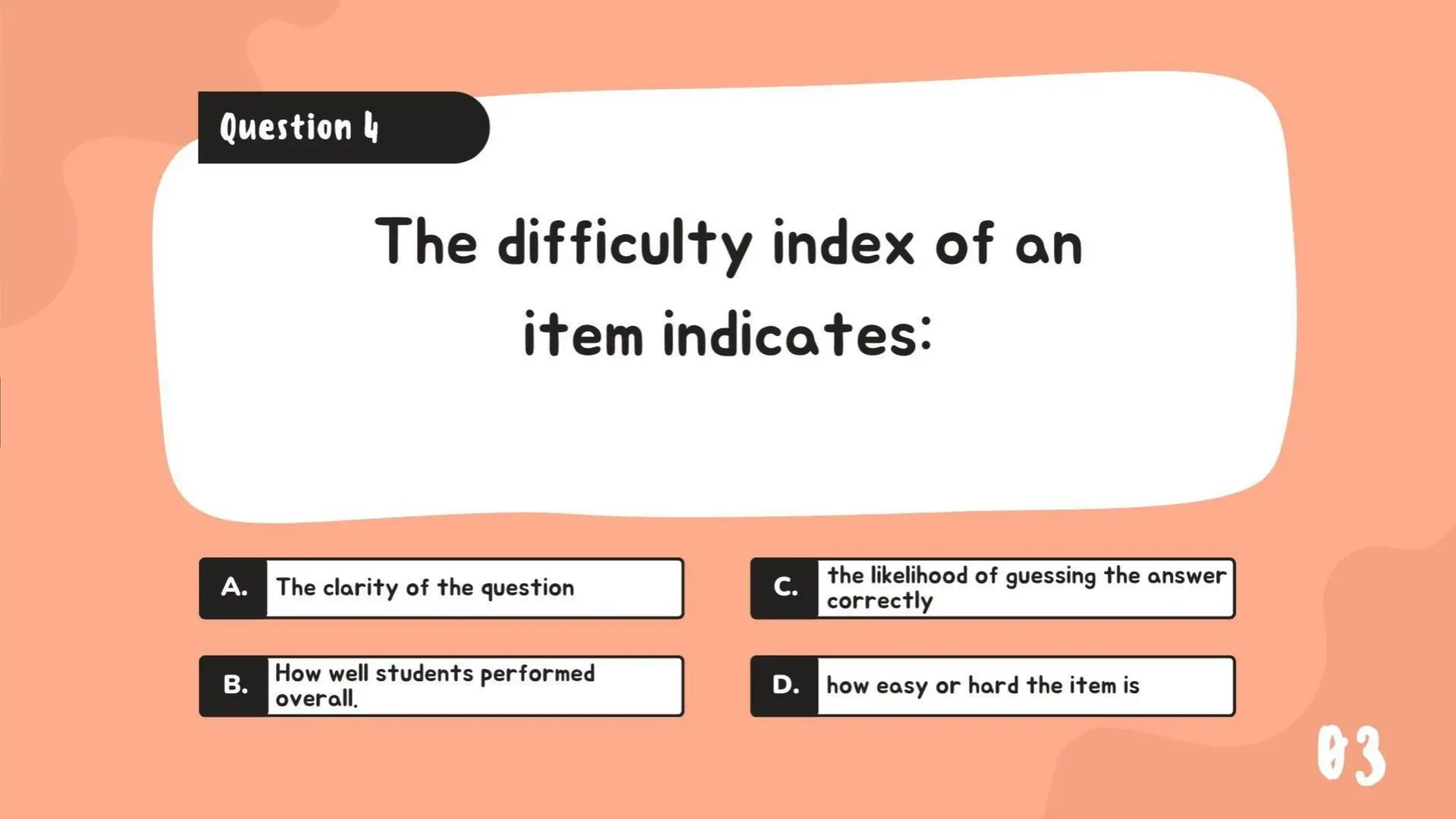 Chapter 6: Administering, Analyzing and Improving Tests Lesson 3 & 4