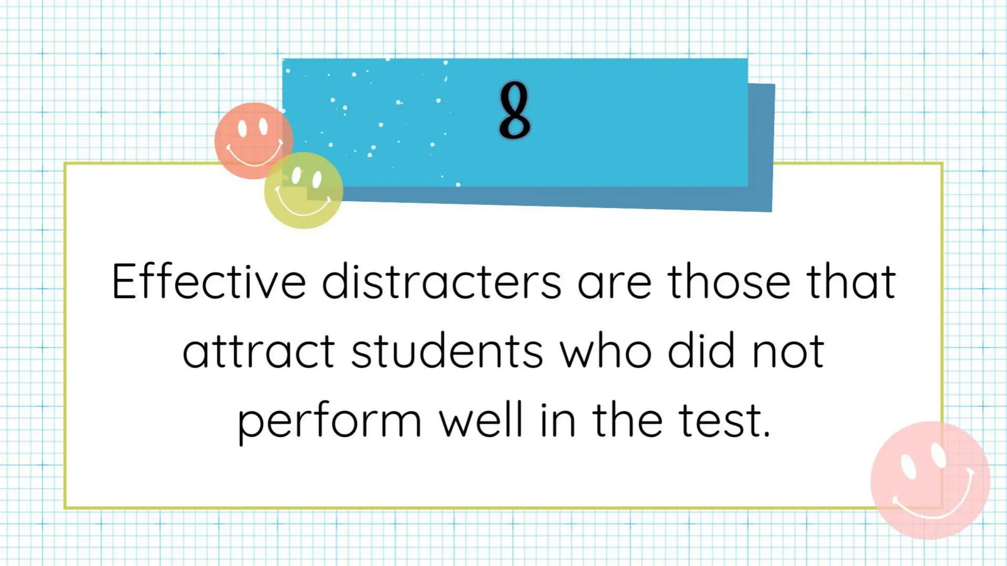 Chapter 6: Administering, Analyzing and Improving Tests Lesson 3 & 4