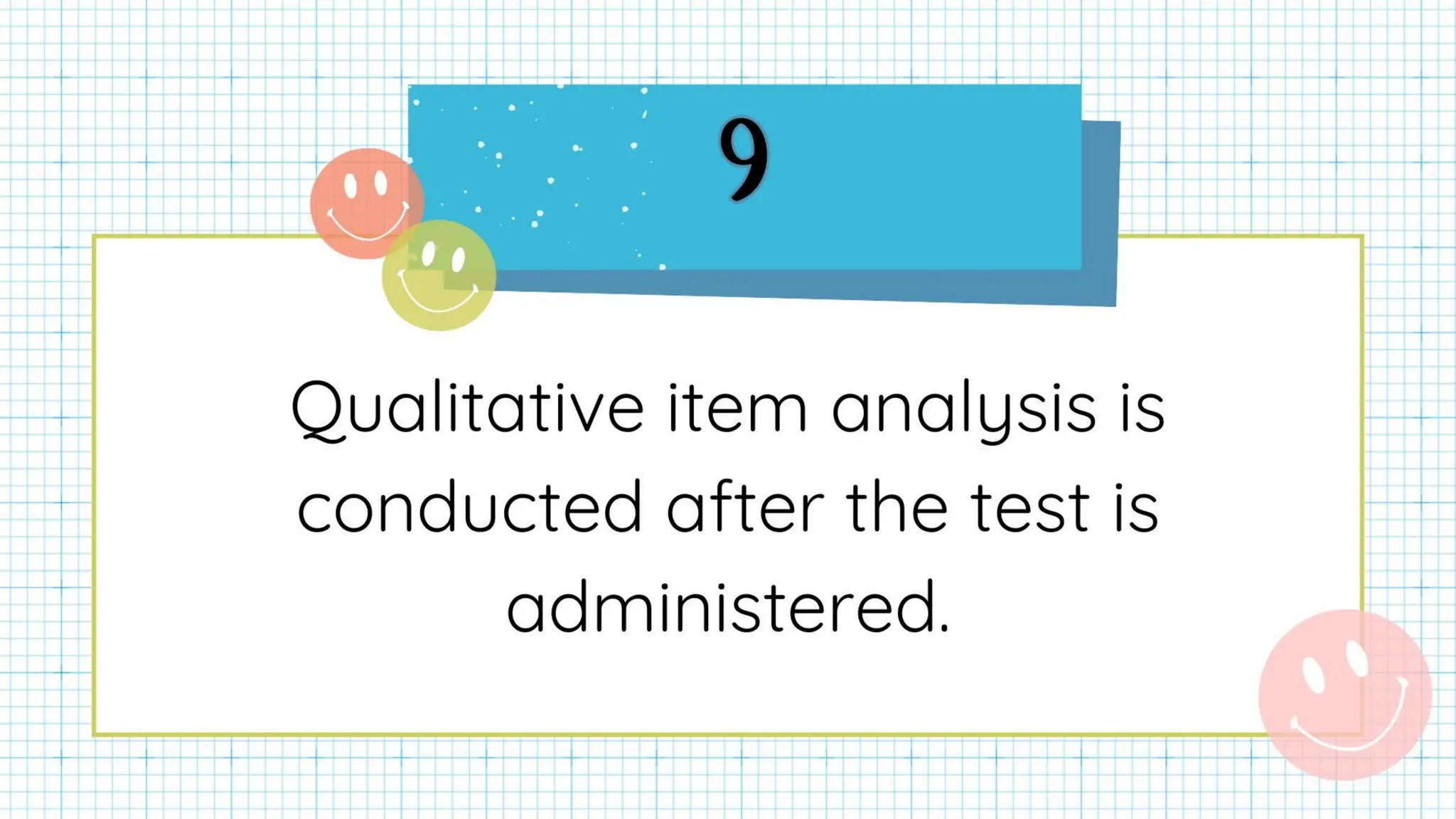 Chapter 6: Administering, Analyzing and Improving Tests Lesson 3 & 4