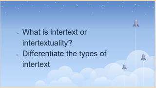 PPT_LESSON 4 INTERTEXT-READING & WRITING.pptx