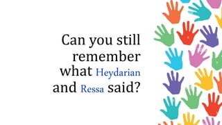 Can you still
remember
what Heydarian
and Ressa said?
 