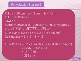 Penyelesaian Soal no 2
Next
 