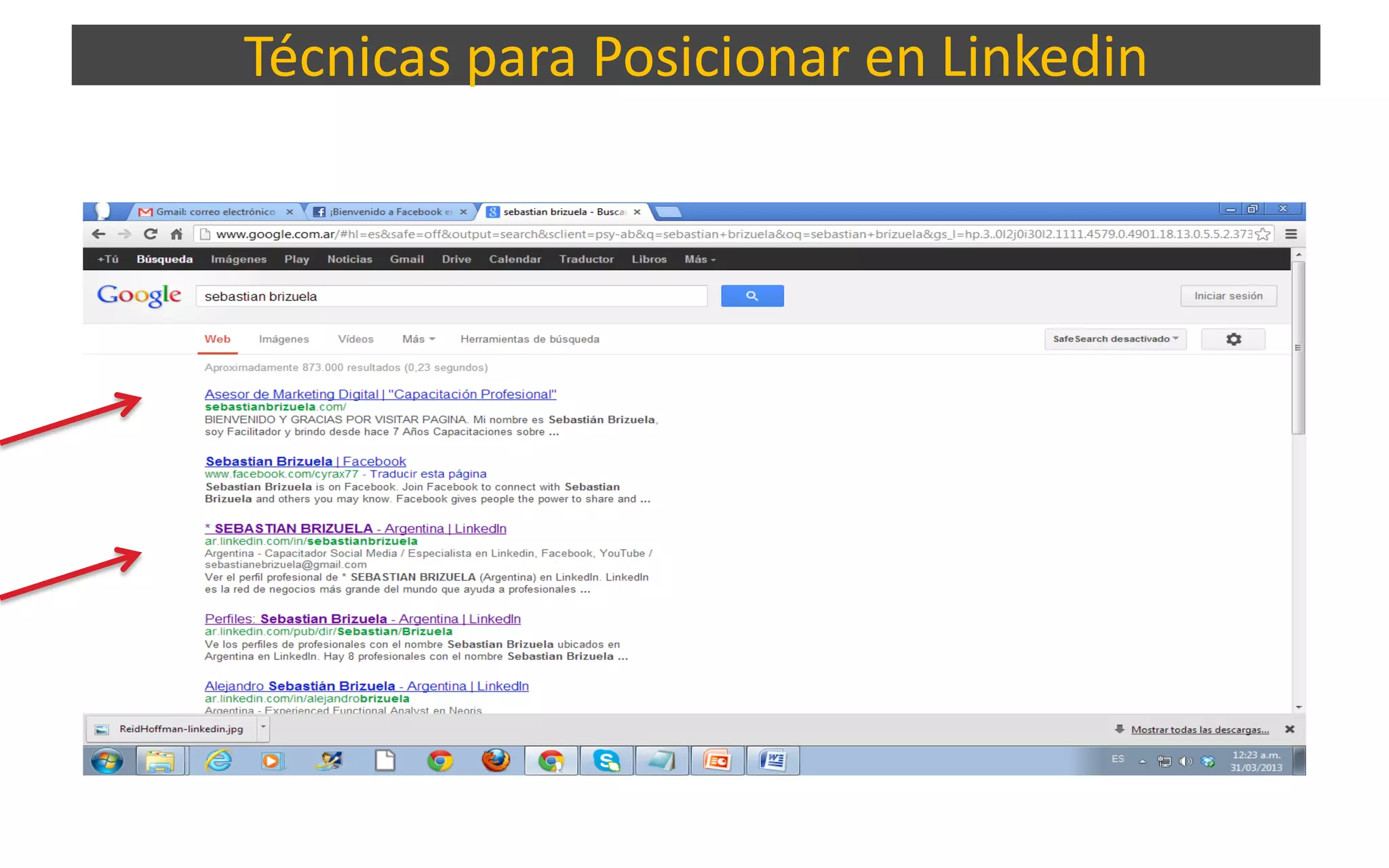 Técnicas para Posicionar en Linkedin
 