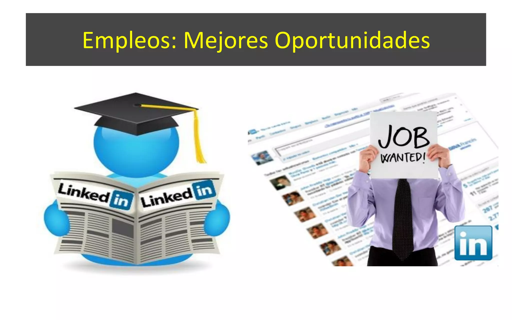 Empleos: Mejores Oportunidades
 