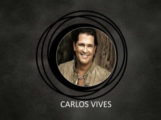 CARLOS VIVES
 