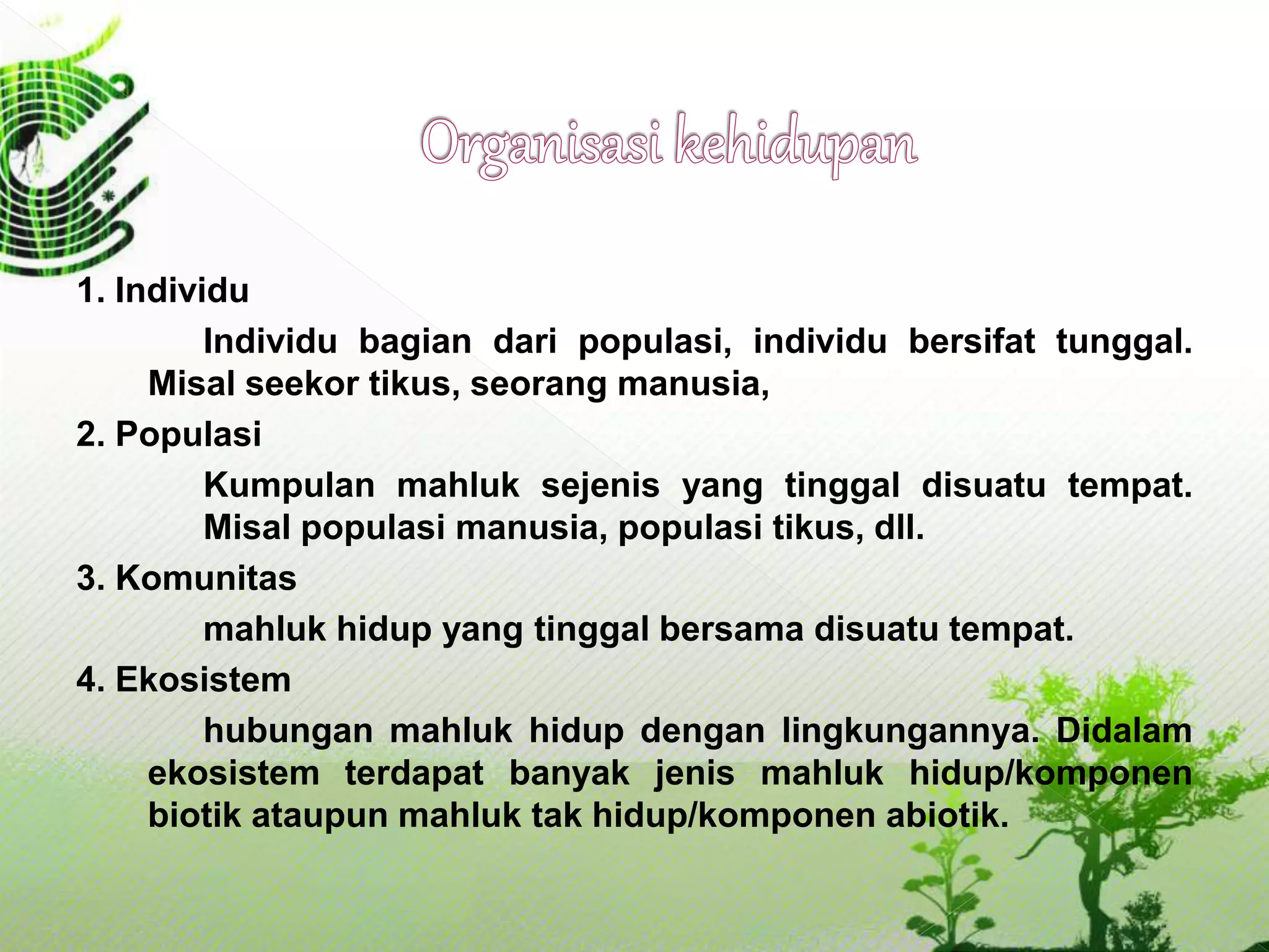 makhluk hidup dan lingkungannya | PPTX