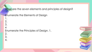 Elements and Principles in Arts grade six | PPTX