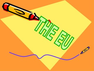 THE EU 