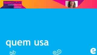 Nome do Palestrante
quem usa
 