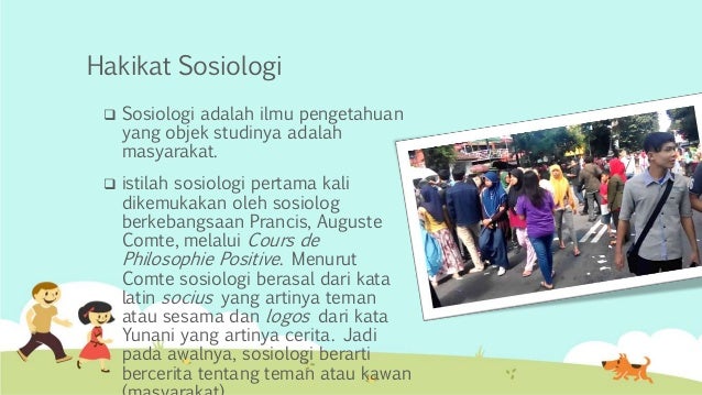 Ppt materi sosiologi kelas x bab 1. sosiologi sebagai ilmu