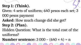 Math Word Problem G4 PPT_MATH_G4_Q2_W2.pptx solving word problem | PPTX