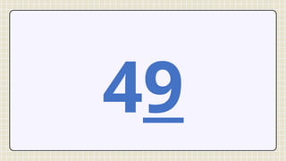 49
 