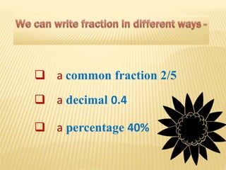 fractions introduction | PPTX