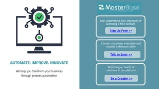 Process Automation Platform - MasterBase®