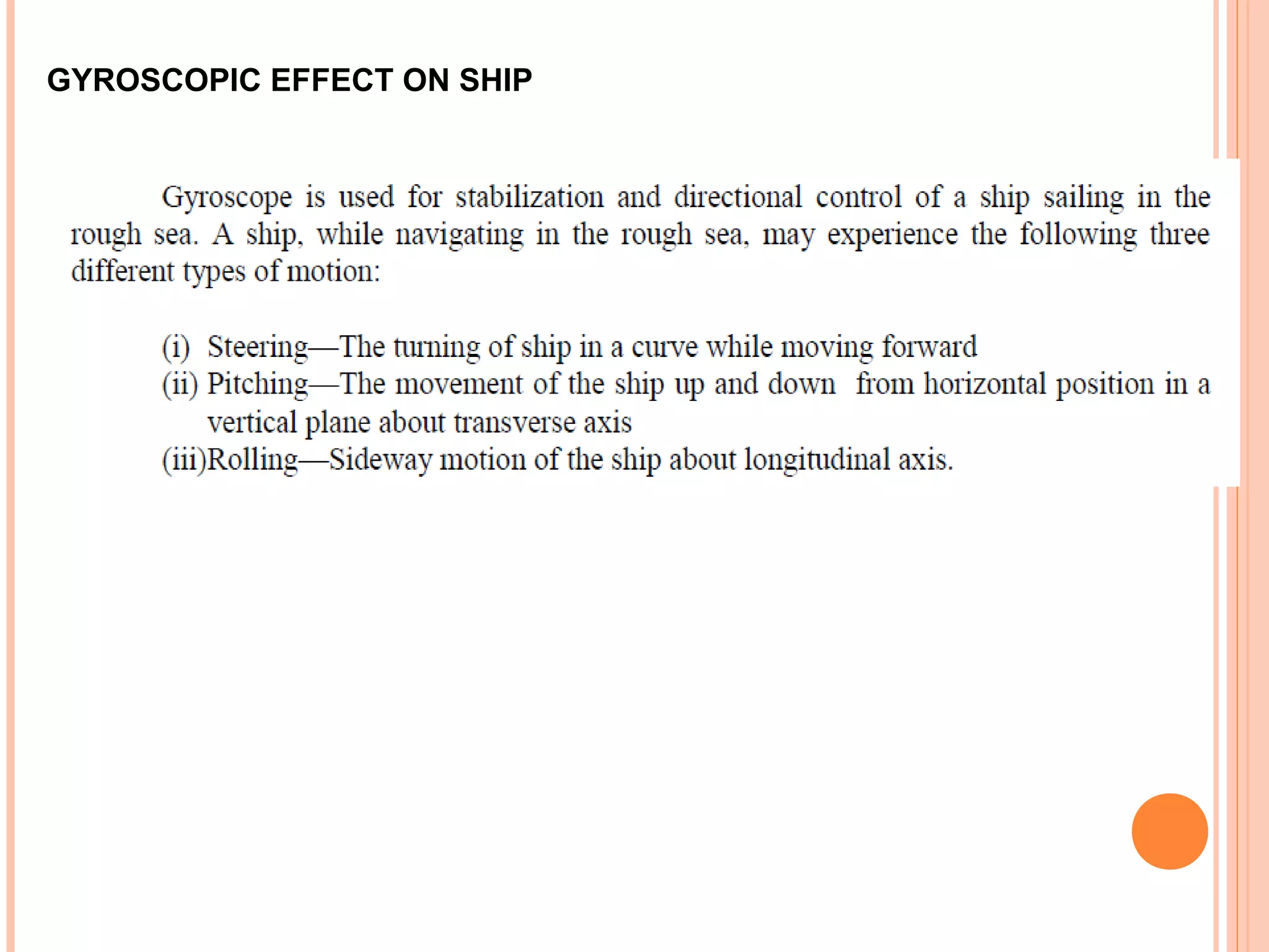 GYROSCOPIC EFFECT ON SHIP
 