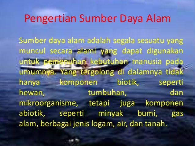  Sumber  Daya  Alam 