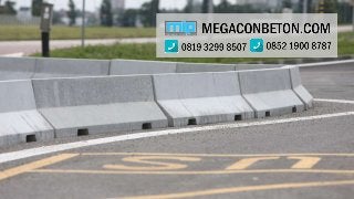 Jual Road Barrier Pembatas Jalan Beton - 0819 3299 8507 (MegaconBeton.com)