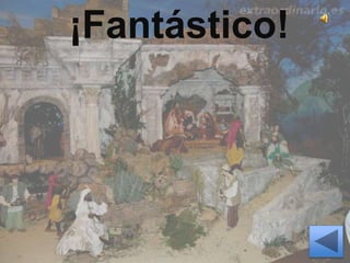 ¡Fantástico!
 