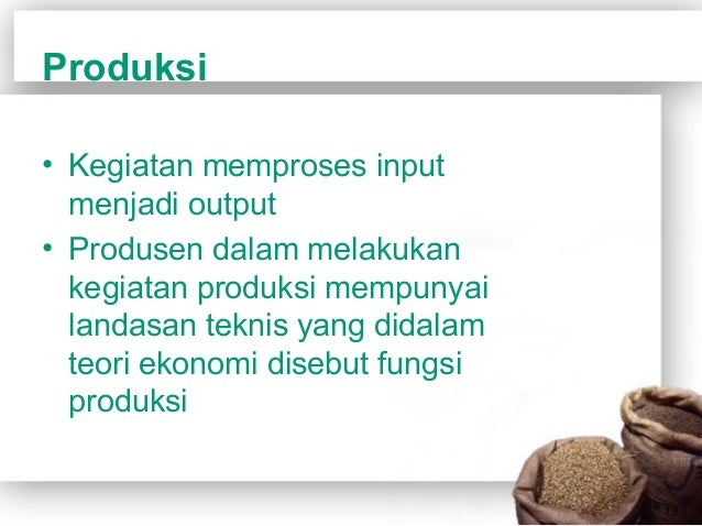 Ppt Mikro Teori Produksi Ppt Mikro Teori Produksi