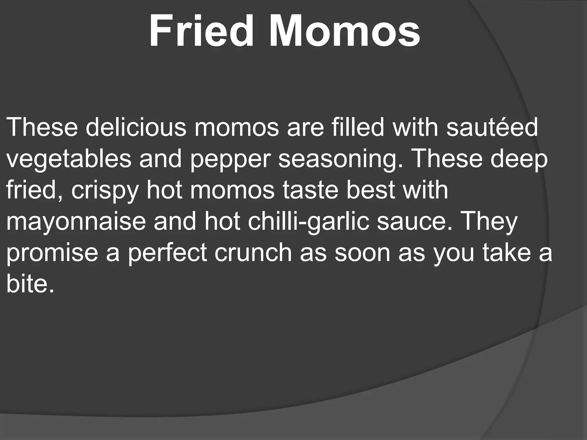 types-of-yummy-momos-pptx