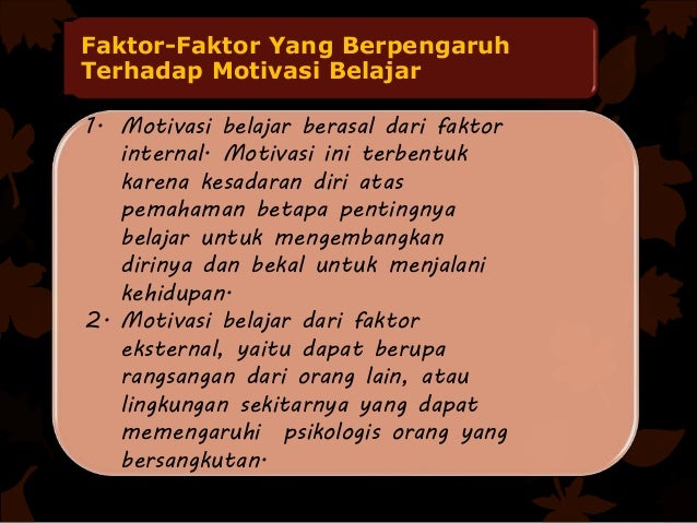 Ppt Motivasi Belajar