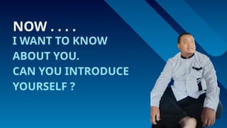 Now Introducing Power Point How To Introduce ourselves.. | PPTX