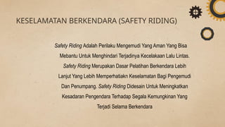Persepsi Keselamatan Berkendara Pengguna Sepeda Motor di Kota Ternate ...