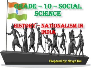 Ppt – Nationalism in India class 10 history ch 1 | PDF