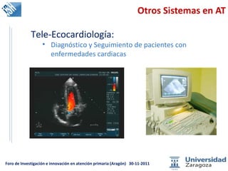 Otros Sistemas en AT Tele-Ecocardiología:  Diagnóstico y Seguimiento de pacientes con enfermedades cardiacas 