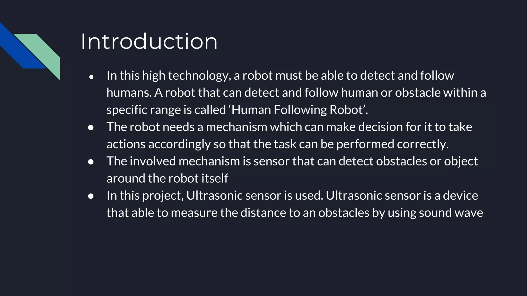 HUMAN FOLLOWING ROBOT | PPTX