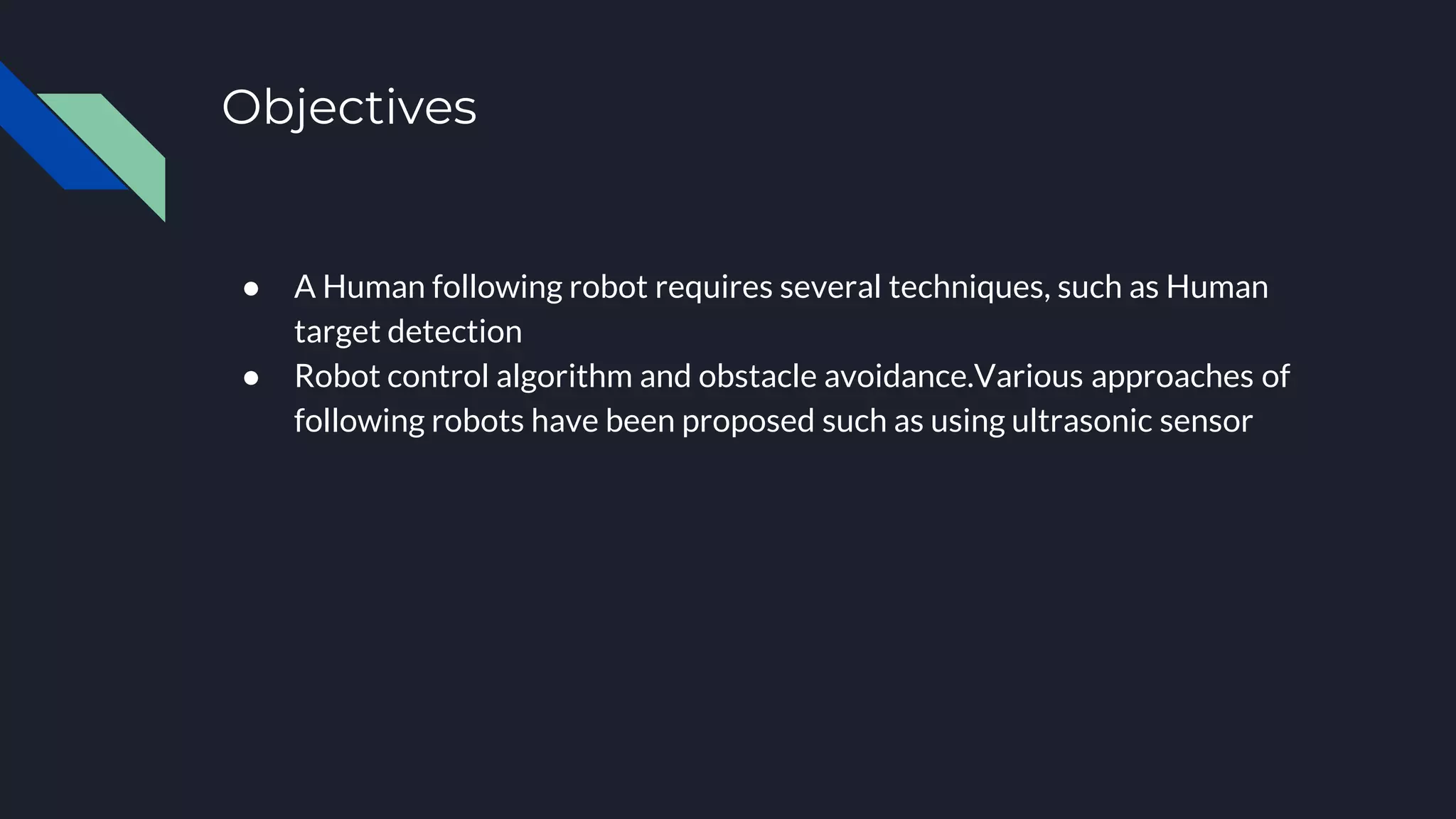 HUMAN FOLLOWING ROBOT | PPTX