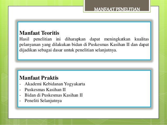 pics Manfaat Penelitian Teoritis Dan Praktis presentasi hasil penelitian karya