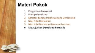 Ppt nilai demokrasi ind