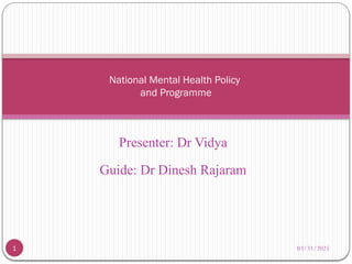 PPt NMHP.pptx on national mental health programme | PPTX