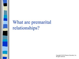 What are premarital relationships? 