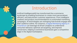The Role of AI in Revolutionizing E Commerce.pptx