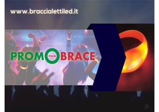 Braccialetto led