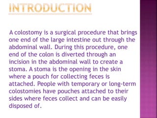 Ppt of colostomy | PPTX