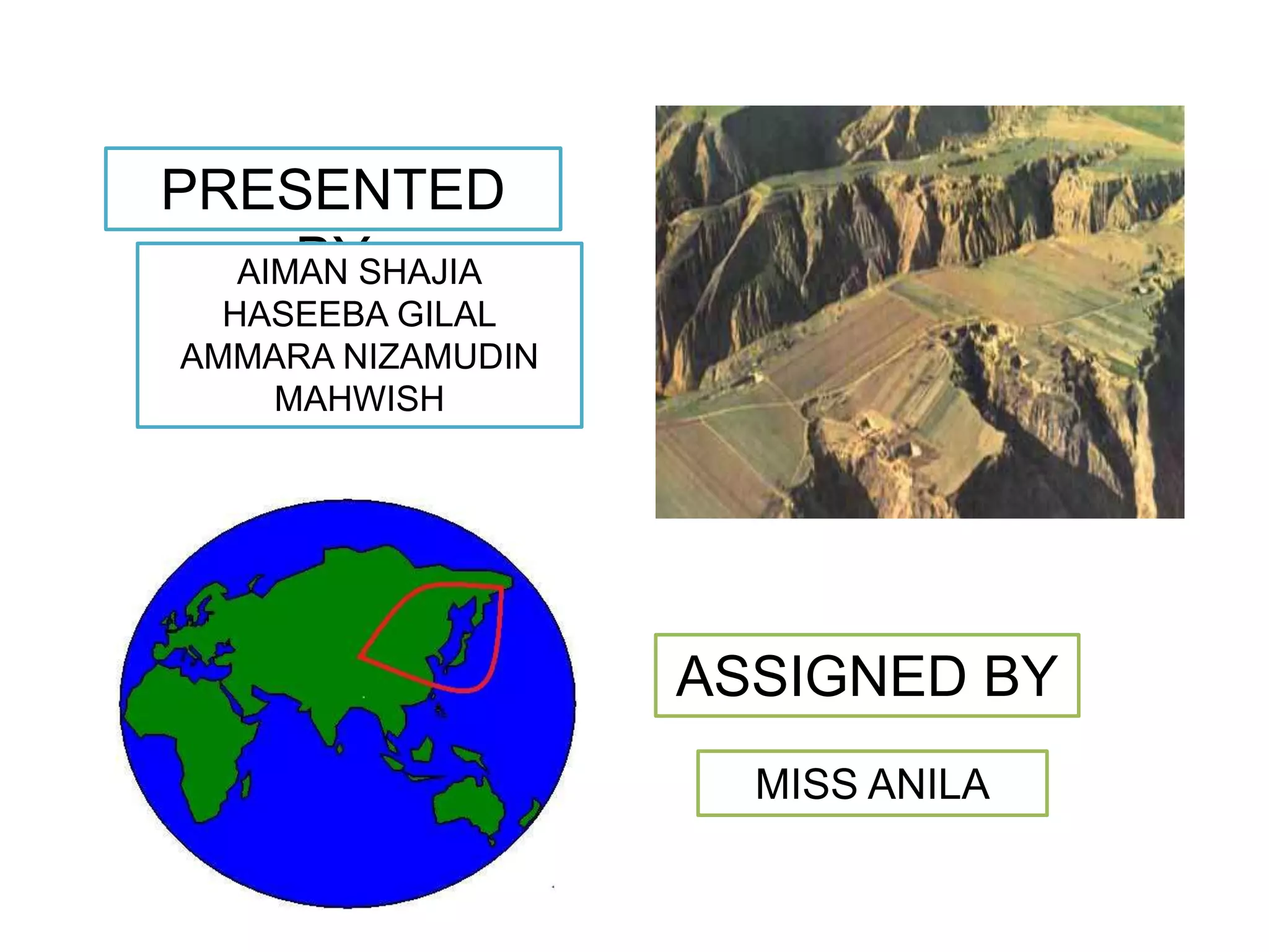 PRESENTED
BYAIMAN SHAJIA
HASEEBA GILAL
AMMARA NIZAMUDIN
MAHWISH
ASSIGNED BY
MISS ANILA
 