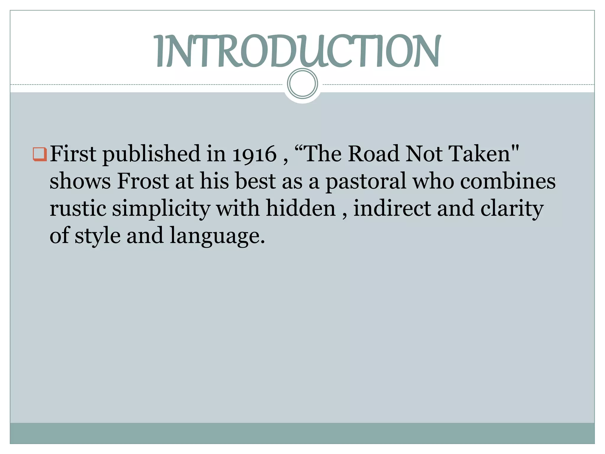 PPT on the road not taken | PPT