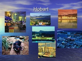 HobartHobart
 