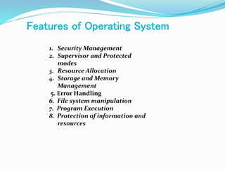 ppt of features of operating system.pptx