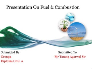 ppt of fuel and combustion | PPTX